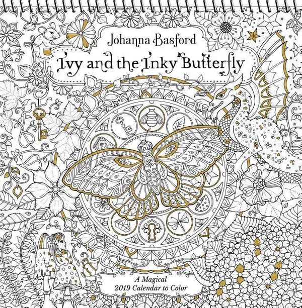Cover Art for 9781449492458, Ivy and the Inky Butterfly 2019 Coloring Calendar: A Magical 2019 Calendar to Color by Johanna Basford