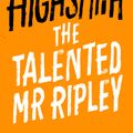Cover Art for 9780349004624, The Talented Mr Ripley: A Virago Modern Classic by Patricia Highsmith