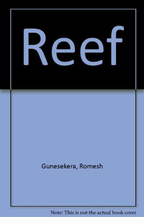Cover Art for 9780140141191, Reef by Romesh Gunesekera