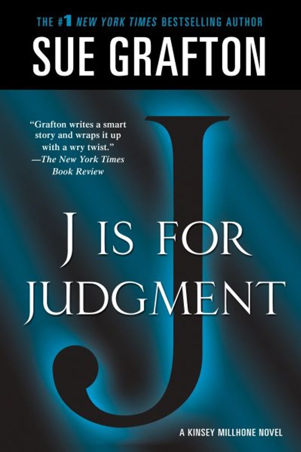 Cover Art for 9781250035820, J Is for Judgment by Sue Grafton