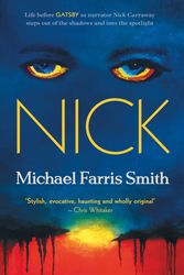 Cover Art for 9780857304544, Nick by Michael Farris Smith