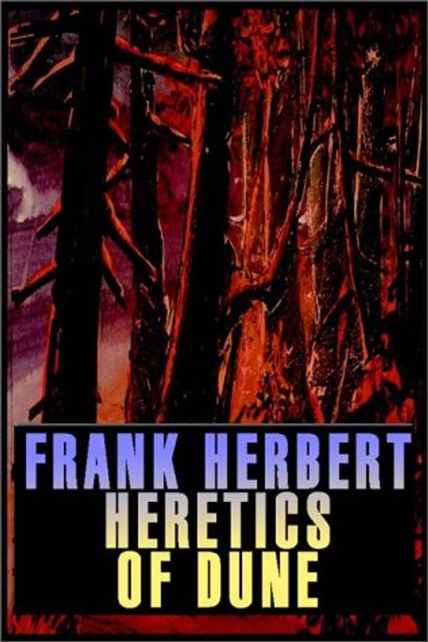 Cover Art for 9780736654531, Heretics of Dune by Frank Herbert