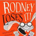 Cover Art for 9781742996233, Rodney Loses It! by Michael,Gerard Bauer