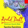 Cover Art for 9782070576975, Sacrees Sorcieres (French Edition) by Roald Dahl