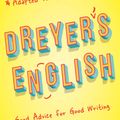 Cover Art for 9780593176801, Dreyer's English (Adapted for Young Readers) by Benjamin Dreyer