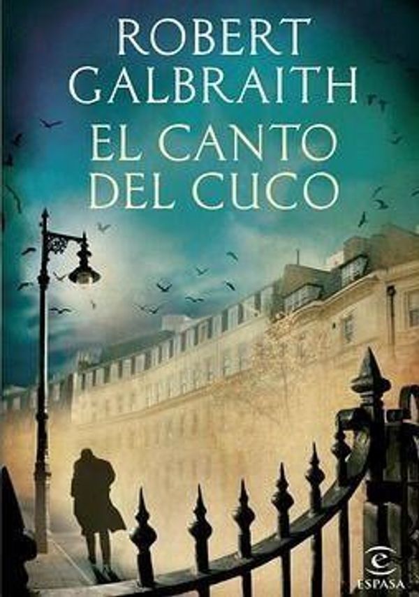 Cover Art for 9789504936855, CANTO DEL CUCO, EL by Galbraith