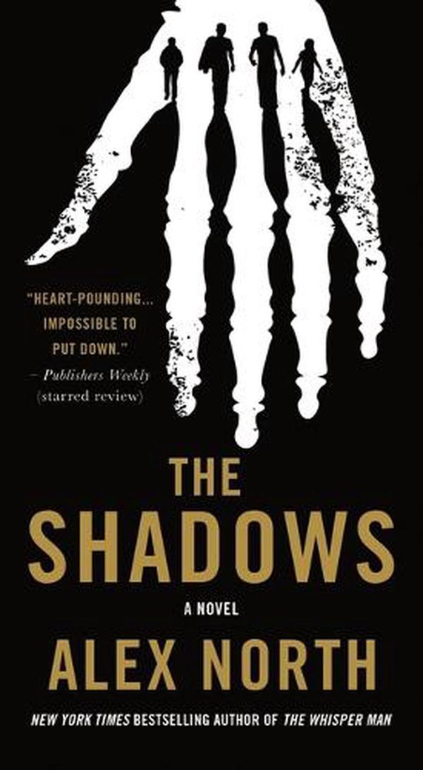 Cover Art for 9781250876300, The Shadows by Alex North