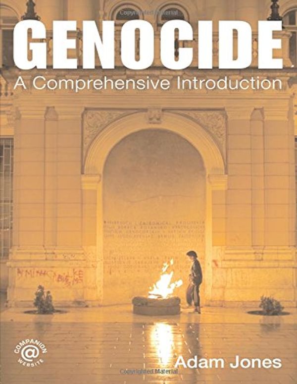 Cover Art for 9780415353847, Genocide: A Comprehensive Introduction by Adam Jones