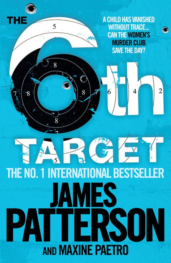 Cover Art for 9780755387298, The 6th Target by James Patterson, Maxine Paetro