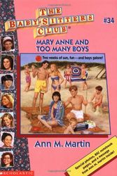 Cover Art for 9780590732833, Bsc #34: Mary Anne And Too Many Boy (Baby-Sitters Club: Collector's Edition) by Ann M. Martin
