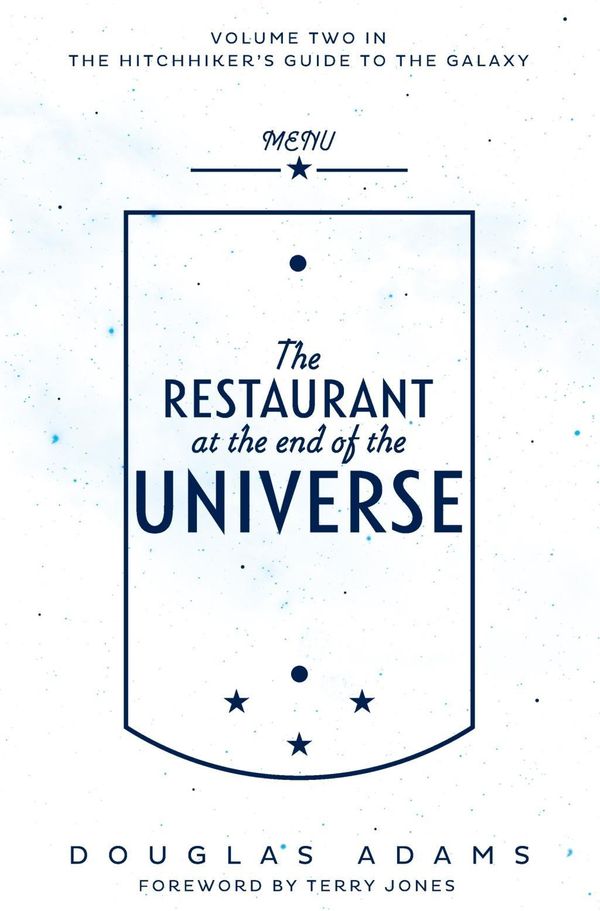 Cover Art for 9781509808335, The Restaurant at the End of the Universe (The Hitchhiker's Guide to the Galaxy) by Douglas Adams