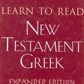 Cover Art for 9780805416121, Learn to Read New Testament Greek by David Alan Black