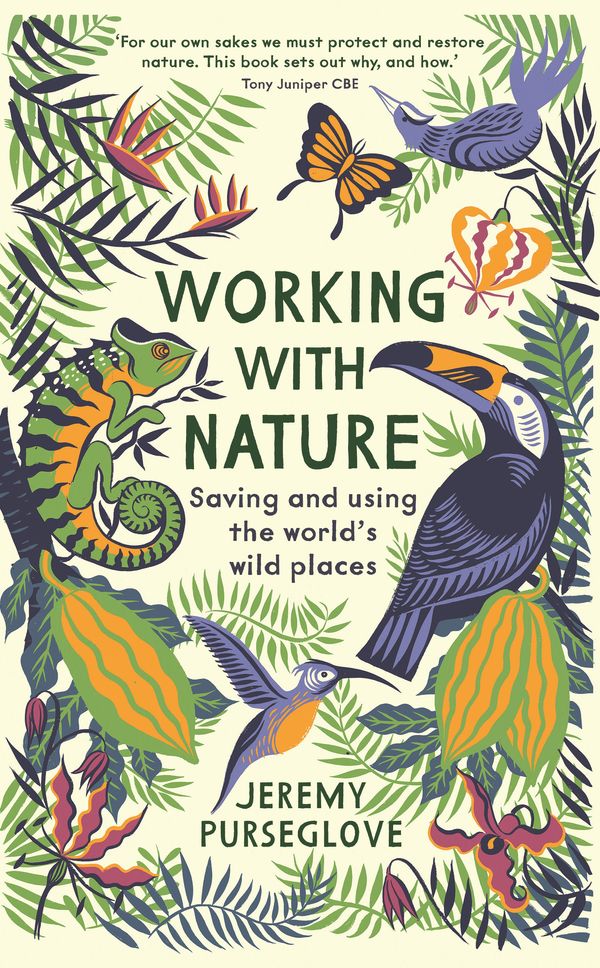 Cover Art for 9781788161596, Working with Nature by Jeremy Purseglove