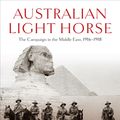 Cover Art for 9781952535376, Australian Light Horse by Phillip Bradley