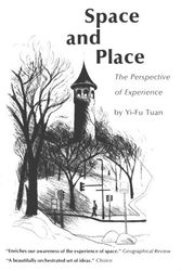Cover Art for 9780816608843, Space and Place by Yi-fu Tuan