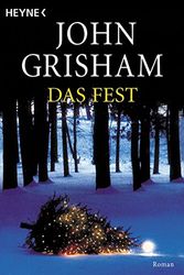 Cover Art for 9783453216259, Das Fest / Skipping Christmas (German Edition) by John Grisham