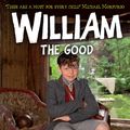 Cover Art for 9781447210009, William the Good by Richmal Crompton