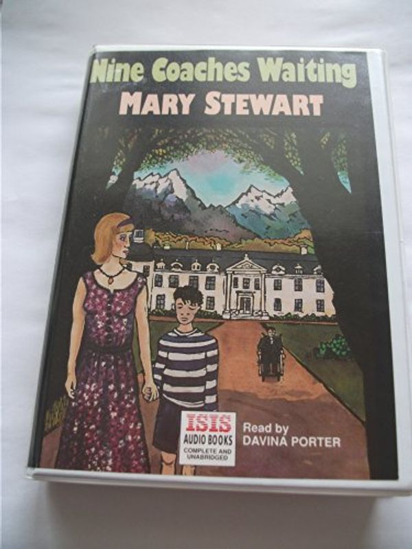 Cover Art for 9781850896579, Nine Coaches Waiting: Complete & Unabridged by Mary Stewart