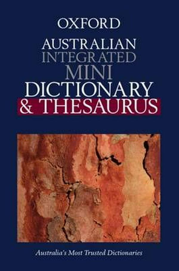 Cover Art for 9780195553093, The Australian Integrated Mini Dictionary and Thesaurus by 