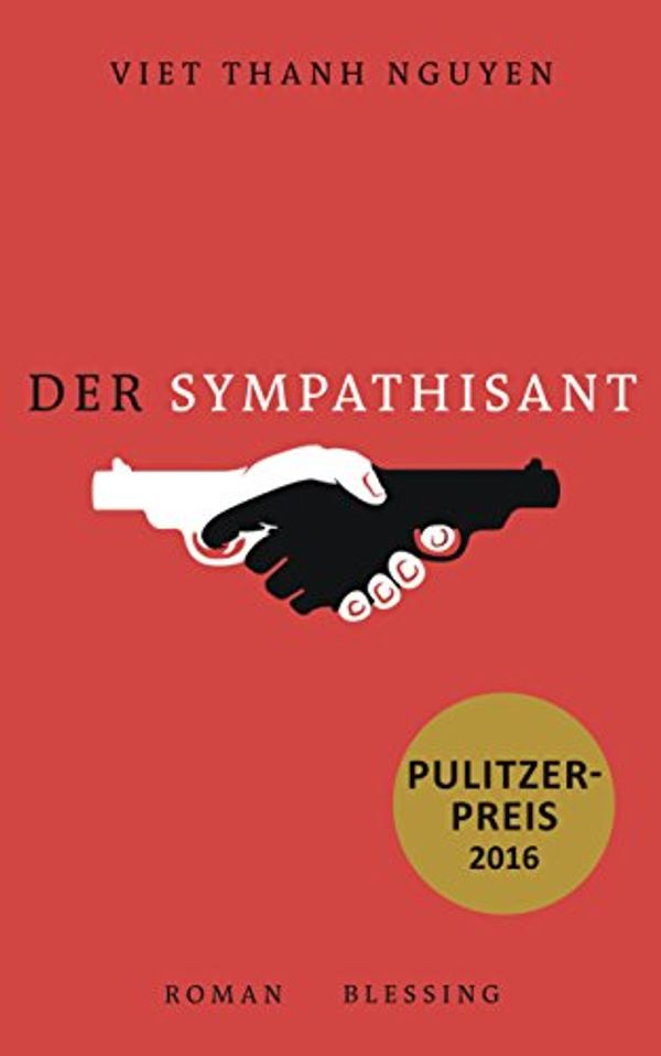 Cover Art for 9783896675965, Der Sympathisant: Roman by Viet Thanh Nguyen