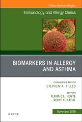 Cover Art for 9780323641395, Biomarkers in Allergy and Asthma, An Issue of Immunology and Allergy Clinics of North AmericaClinics: Internal Medicine by Flavia Hoyte,Rohit K. Katial