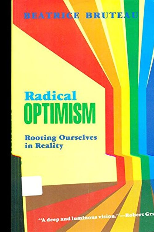 Cover Art for 9780824513542, Radical Optimism by Beatrice Bruteau;B. Bruteau