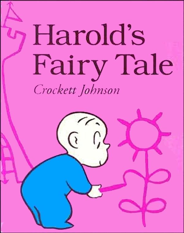 Cover Art for 9780064433471, Harold's Fairy Tale by Crockett Johnson