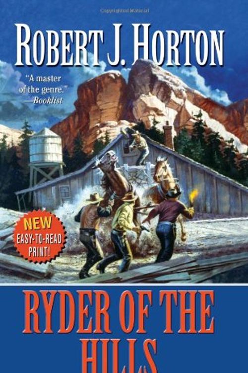 Cover Art for 9780843963106, Ryder of the Hills by Robert J. Horton