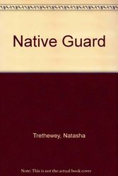 Cover Art for 9781439558874, Native Guard by Natasha Trethewey