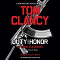 Cover Art for 9780147520142, Tom Clancy Duty and Honor by Grant Blackwood