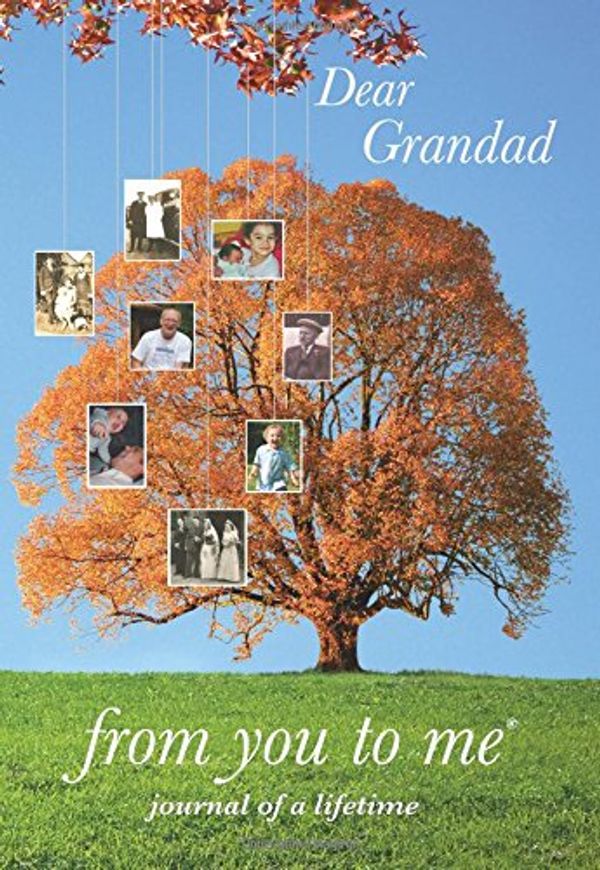 Cover Art for 9781907048036, Dear Grandad, from You to Me (tree) by from you to me