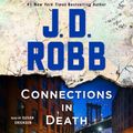 Cover Art for 9781250318107, Connections in Death by J. D. Robb