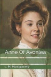 Cover Art for 9781075368370, Anne Of Avonlea by L M Montgomery