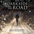 Cover Art for 9781847515797, The Dark Side of the Road: A Country House Murder Mystery with a Supernatural Twist by Simon R. Green