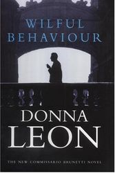 Cover Art for 9780434009947, Wilful Behaviour by Donna Leon
