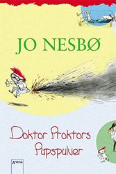 Cover Art for 9783401063041, Doktor Proktors Pupspulver by Nesbø, Jo