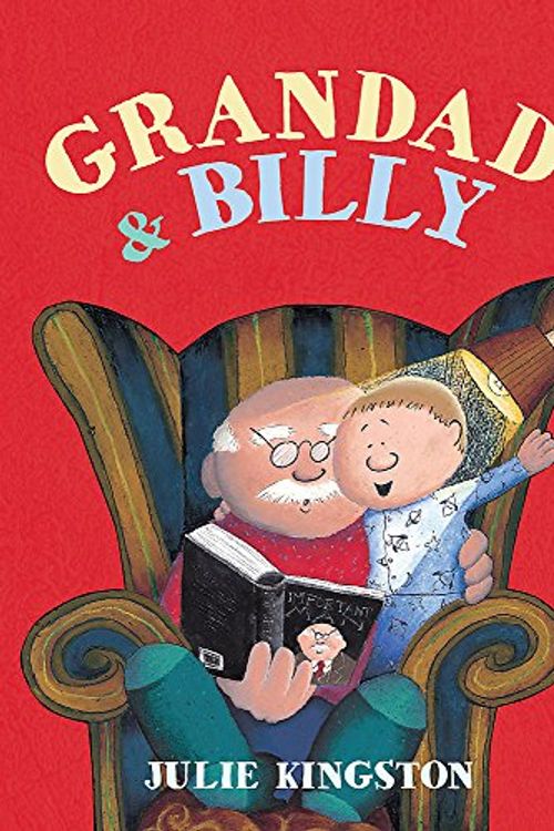 Cover Art for 9780734411259, Grandad and Billy by Julie Kingston