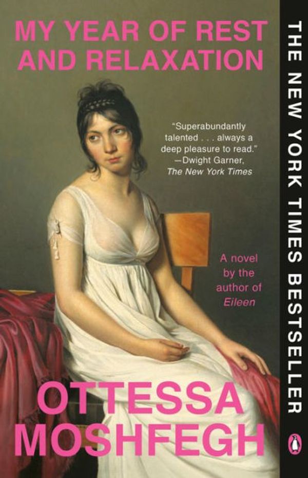 Cover Art for 9780525522119, My Year of Rest and Relaxation by Ottessa Moshfegh