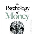 Cover Art for 9781387580088, The Psychology of Money: Timeless lessons on wealth, greed, and happiness "New Synopsis and Analysis" by Housel, Morgan, Stephen, Benson