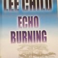 Cover Art for 9781585471355, Echo Burning (Jack Reacher, No. 5) by Lee Child