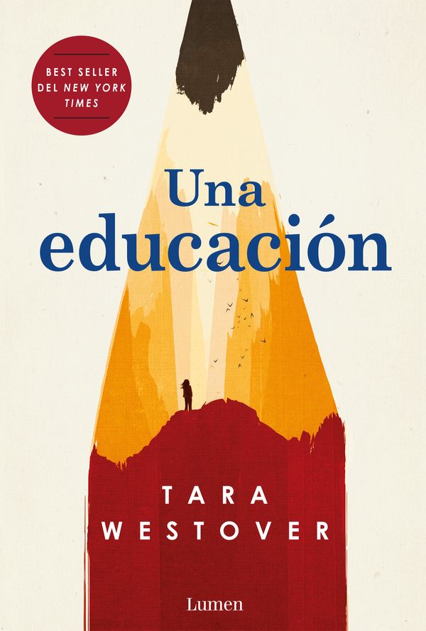 Cover Art for 9781949061499, Una Educación / Educated: A Memoir by Tara Westover