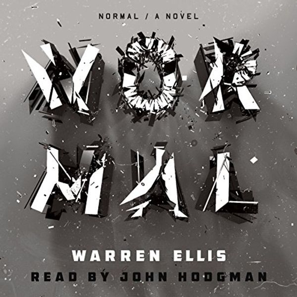 Cover Art for B01N75R08E, Normal: A Novel by Warren Ellis