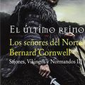 Cover Art for 9788435019682, Los señores del Norte by Bernard Cornwell