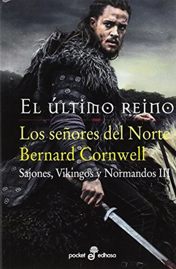 Cover Art for 9788435019682, Los señores del Norte by Bernard Cornwell