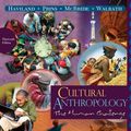 Cover Art for 9780495095613, Cultural Anthropology by William Haviland, Harald Prins, Dana Walrath