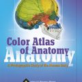 Cover Art for 9780896401419, Color atlas of anatomy: A photographic study of the human body by Johannes W. Rohen