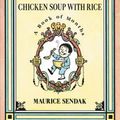 Cover Art for 9780062854407, Chicken Soup with Rice by Maurice Sendak