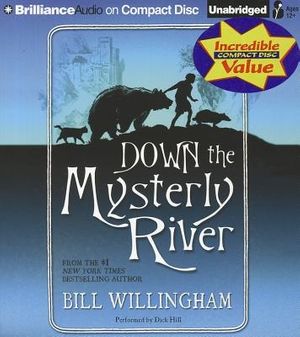 Cover Art for 9781469201719, Down the Mysterly River by Bill Willingham