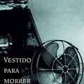 Cover Art for 9788535908770, Vestido Para Morrer (Em Portuguese do Brasil) by Leon