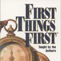 Cover Art for 9781883219079, First Things First by Stephen R. Covey